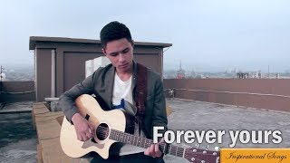 Yonathan Chandra  Forever Yours [upl. by Henrietta]