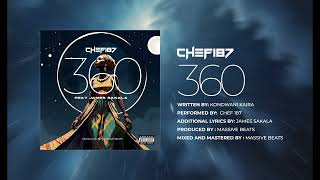 Chef 187 Feat James Sakala 360 Official Audio [upl. by Davilman]