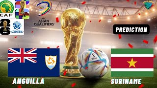 Anguilla vs Suriname 2026 FIFA World Cup Qualifier Prediction [upl. by Nyrret]