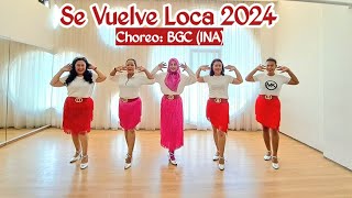 Se Vuelve Loca 2024 Choreo by BGC  INA [upl. by Elizabeth]