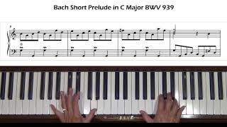 Bach 12 Little Preludes No 2 in C Major BWV 939 Piano Tutorial [upl. by Onaicnop]