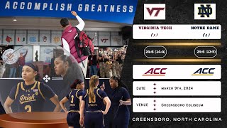 1 Virginia Tech vs 4 Notre Dame  2024 ACC Tournament Semifinals  3924 [upl. by Fredric978]