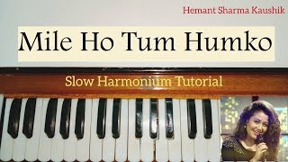 Mile Ho Tum Humko Harmonium Tutorial Notes  Chords [upl. by Baird]