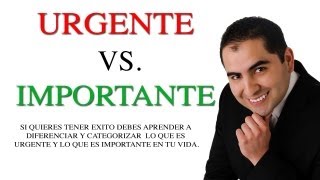 Consejos de Superación Personal  Urgente vs Importante  Aprende a categorizar [upl. by Ellessig245]