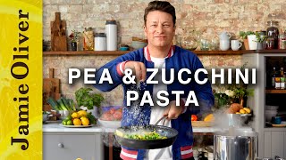 Creamy Pea amp Zucchini Pasta  Jamie Oliver [upl. by Durand564]