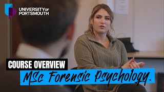 MSc Forensic Psychology  University of Portsmouth [upl. by Galliett]