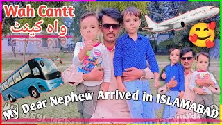 My Dear Nephew Arrived in WAH CANTT MSBKVlogs [upl. by Arolf]