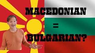 Macedonian vs Bulgarian The Language Controversy Explained [upl. by Reseda145]