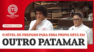 Nível digno de MasterChef Brasil  Especial de 10 anos  BAÚ MASTERCHEF [upl. by Sehguh]