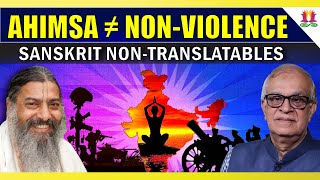 Ahimsa ≠ NonViolence  Sanskrit NonTranslatables [upl. by Afira]