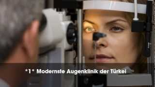 Augenklinik Istanbul  Augenlasern Türkei [upl. by Justinn]