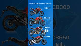 which CB of Honda Sounds Better honda cb cb190r cb300r cb650r cb1000r edit motorcycle moto [upl. by Aicnetroh398]