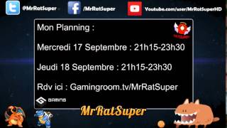 Planning de Stream du 150914 au 210914 [upl. by Lj]