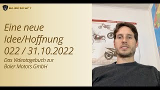 022 31102022 Eine neue IdeeHoffnung [upl. by Yadahs]