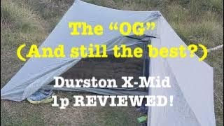 Durston XMid 1p ORIGINAL Review [upl. by Rella843]