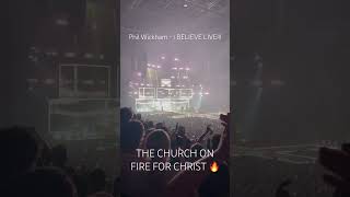 Phil Wickham  I BELIEVE LIVE🔥 THIS IS AMAZINGphilwickham brandonlake christianmusic jesus [upl. by Ecnatsnok]