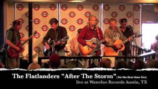 The Flatlanders perform quotAfter The Stormquot live at Waterloo Records Austin TX [upl. by Drhacir380]