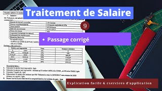 Traitement de salaire partie 9  Passage corrigé [upl. by Airyt]