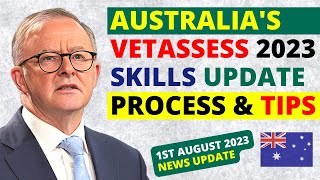 Australia Immigration Skills Update 2023  VETASSESS Process and Tips [upl. by Nauqit804]