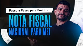 Passo a Passo para Emitir a Nota Fiscal Nacional  MEI [upl. by Cotter]