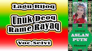 LAGU DAYAK  LAGU RIJOQ  PENGERIJOQ  SELVI [upl. by Nesaj]