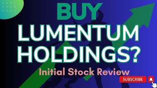 Should we buy Lumentum Holdings LITE [upl. by Jolanta]