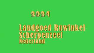 2024 Landgoed Ruwinkel te Scherpenzeel  Nederland [upl. by Etireuqram]