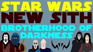 Star Wars Legends New Sith  Brotherhood of Darkness [upl. by Linnell]