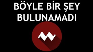 MYT Müzik Böyle Bir Şey Bulunamadı Hatası Çözümü [upl. by Edas]