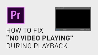 How to Fix BLACK PLAYBACK SCREEN Premiere Pro Blank Screen Premiere Pro CC [upl. by Llenahc477]