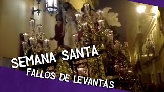 FALLOS EN LEVANTÁS  Semana Santa Recopilación [upl. by Lemrej]