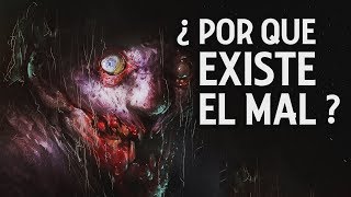 ¿Por qué existe el mal El DoQmentalista [upl. by Adele]