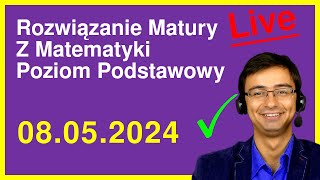 Rozwiązanie Arkusza Maturalnego z Matematyki 08052024 Poziom Podstawowy w formule 2023 i 2015 [upl. by Ayim814]