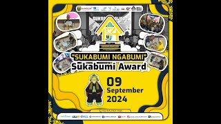 🔴 LIVE  SUKABUMI AWARD 2024 [upl. by Busey811]