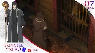 Grimoire of Zero  Disc 1  Track 07 [upl. by Charlotte]