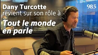 Dany Turcotte se confie sans filtre sur son départ de Tout le monde en parle [upl. by Beauregard]