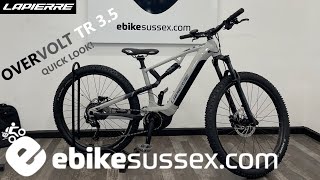 Lapierre Overvolt TR 35 eBike Quick Look [upl. by Alvera]