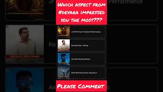 Which aspect impressed you most jrntr devara movie review tfi nbk koratalasiva anuprubens [upl. by Avuha]