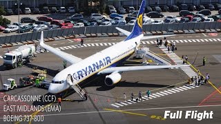 Ryanair Full Flight  Carcassonne to East Midlands  Boeing 737800 with ATC [upl. by Guadalupe757]