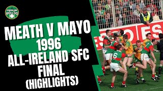 Meath v Mayo 1996 AllIreland SFC Final Highlights [upl. by Aynos]