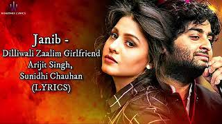 Janib LYRICS  Arijit Singh Sunidhi Chauhan Mega Music [upl. by Bryner]