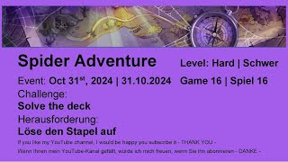 Spider Adventure  Hard 16  Oct 31st 2024 [upl. by Cohbert386]