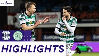 Dundee 03 Celtic  Johnston Brace Gives Bhoys Comfortable Victory  cinch Premiership [upl. by Ymled246]