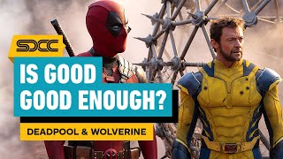 Deadpool and Wolverine Is Good But Is It Good Enough  Comic Con 2024 [upl. by Rowen]