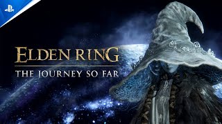 Elden Ring  The Journey So Far  PS5 amp PS4 Games [upl. by Sollie]