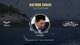 109 KAFIRUN SURASI 16OYATLAR  HUSAYNXON YAHYO ABDULMAJID [upl. by Jeffrey]