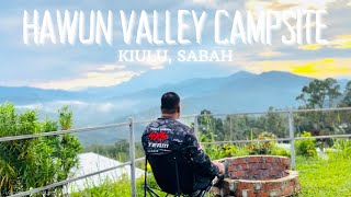 Exploring Hawun Valley Campsite  The Best Affordable and Accessible Campground Near Kota Kinabalu [upl. by Leinehtan]