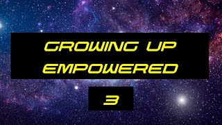 Prensky—Growing Up Empowered—3 [upl. by Eelorac]