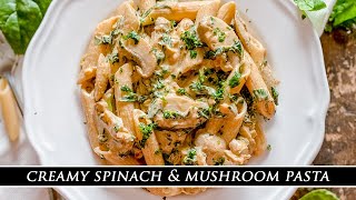 The HEALTHIEST Creamy Pasta  Creamy Spinach amp Mushroom Pasta [upl. by Nyl265]