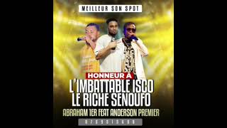 Anderson 1erhonneura limbattable isco le riche sénoufofeat Ibrahim 1er [upl. by Yelhsa]